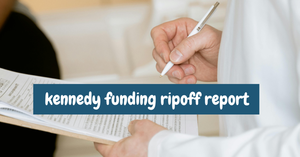 kennedy funding ripoff report 