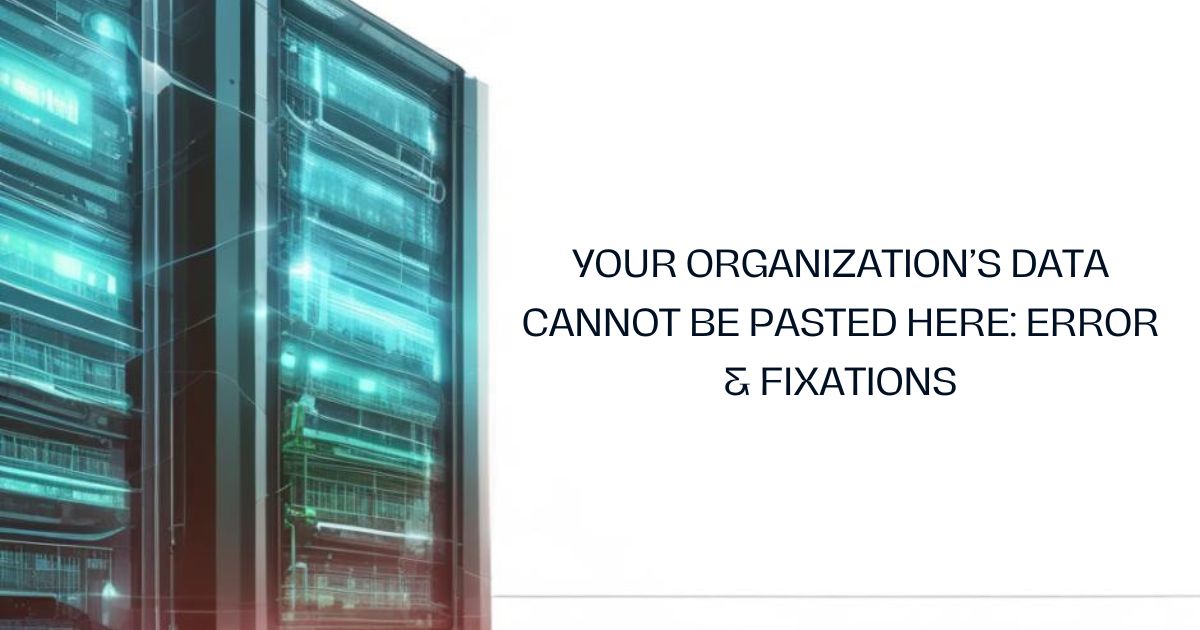 your organization's data cannot be pasted here.