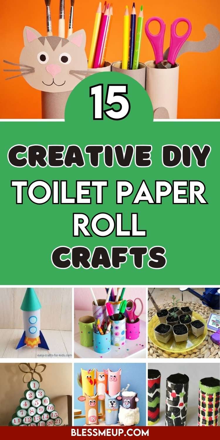 Toilet Paper Roll Crafts